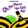 Oh, The Places You Can't Go!