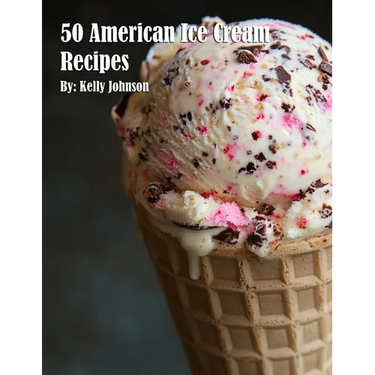 50 American Ice Cream Recipes