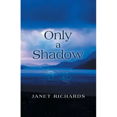 Only a Shadow