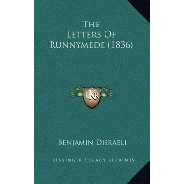 The Letters Of Runnymede (1836)