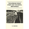 The African Violet Story And The Exotic, New Episcia