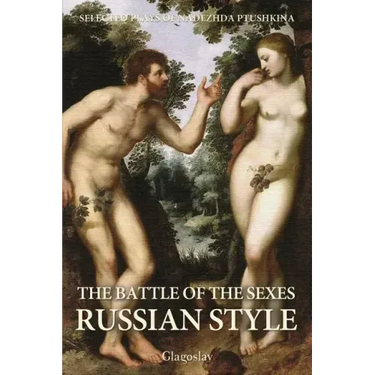 The Battle of the Sexes Russian Style