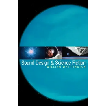 Sound Design & Science Fiction