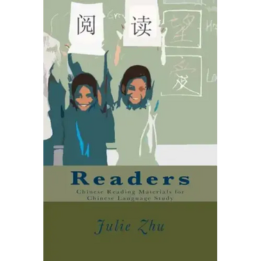 Readers: Chinese Reading Materials for Chinese Language Study