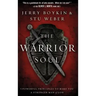 Warrior Soul: Five Powerful Principles to Make You a Stronger Man of God
