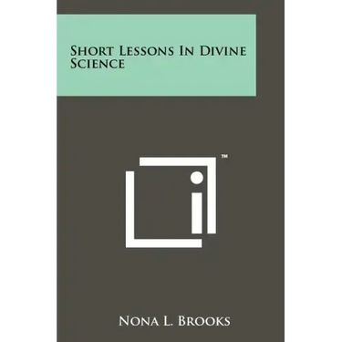 Short Lessons In Divine Science