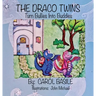 The Draco Twins Turn Bullies into Buddies