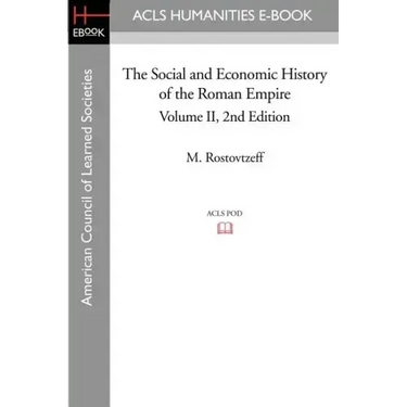 The Social and Economic History of the Roman Empire Volume II 2nd Edition