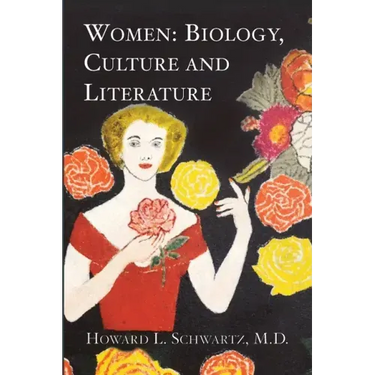 Women: Biology, Culture and Literature