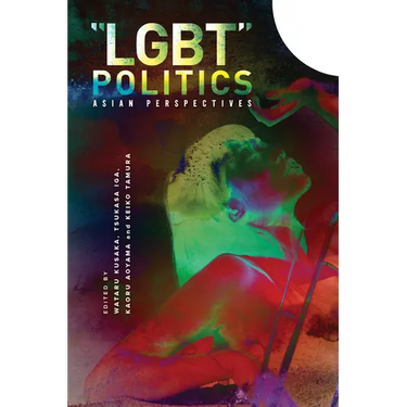 LGBT Politics: Asian Perspectives