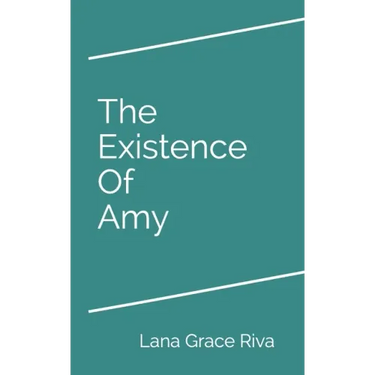 The Existence Of Amy