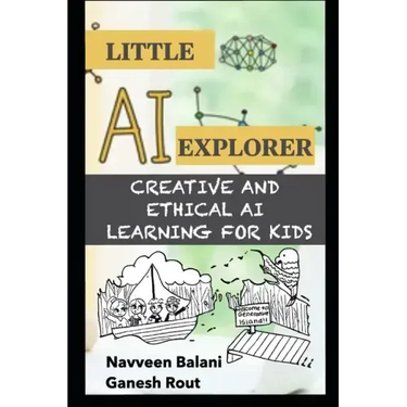 Little AI Explorer: Creative and Ethical AI Learning for Kids