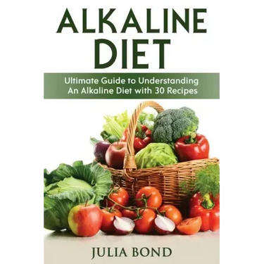 Alkaline Diet: Reverse Disease with Alkalizing foods, Balance PH, Clean eating, Detox, Detoxification, Cleanse Body, Eat Clean, Heal