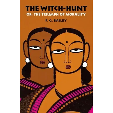 The Witch-Hunt; Or, the Triumph of Morality