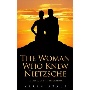 The Woman Who Knew Nietzsche