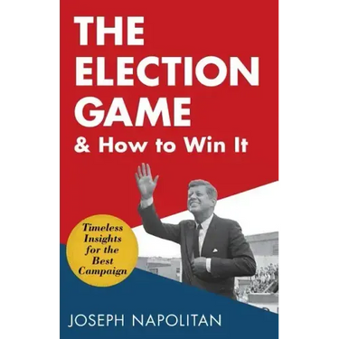 The Election Game and How to Win It