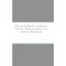 Historical Sketch And Roster Of The North Carolina 51st Infantry Regiment