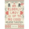 An Elderly Lady Is Up to No Good