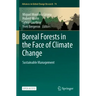 Boreal Forests in the Face of Climate Change: Sustainable Management