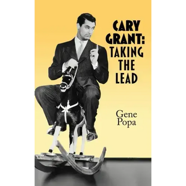 Cary Grant (hardback): Taking the Lead