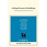 Archetypal Processes in Psychotherapy (Chiron Clinical Series)