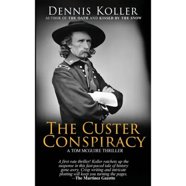 The Custer Conspiracy