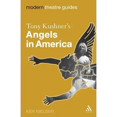 Tony Kushner's Angels in America