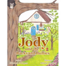 Jody and the Backyard Bullies