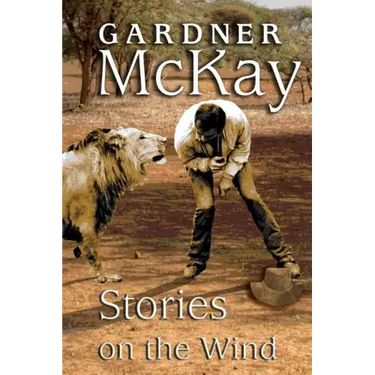 Stories on the Wind: An Anthology of Short Stories