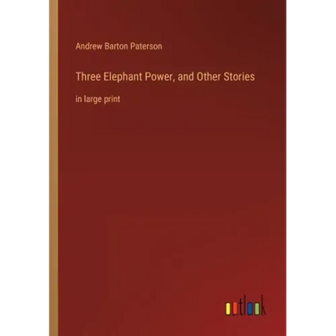 Three Elephant Power, and Other Stories: in large print