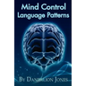 Mind Control Language Patterns