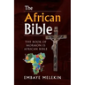 The African Bible: The Book of Mormon Is African Bible