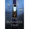 The Business Trip