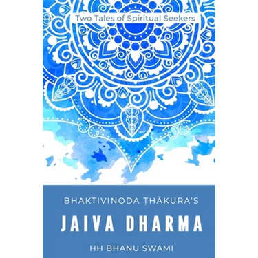 Jaiva Dharma: Two tales of spiritual seekers
