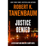 Justice Denied: Volume 6