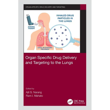 Organ Specific Drug Delivery and Targeting to the Lungs
