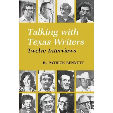 Talking with Texas Writers: Twelve Interviews