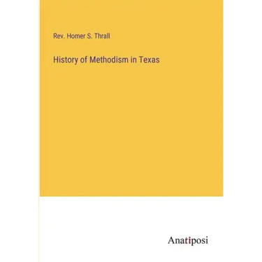 History of Methodism in Texas