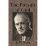 The Pursuit of God