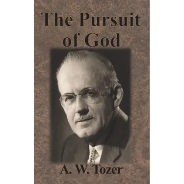 The Pursuit of God