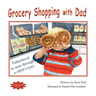 Grocery Shopping with Dad