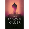 In the Shadow of a Killer