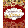 Color The Words Of Christ (A Christian Coloring Book): Christian Art Publishers Coloring Books