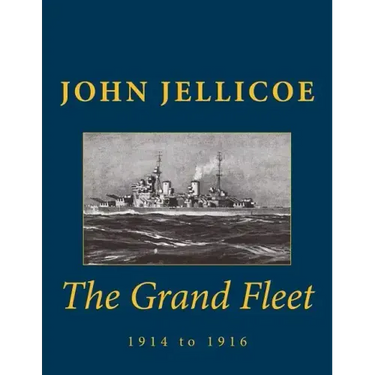 The Grand Fleet: 1914 to 1916