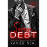 Savage Debt: A Marriage of Convenience Dark Mafia Romance: A Savage Bloodline Crossover
