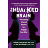 The Hijacked Brain: Overcoming Internal Barriers to a Happily Ever After