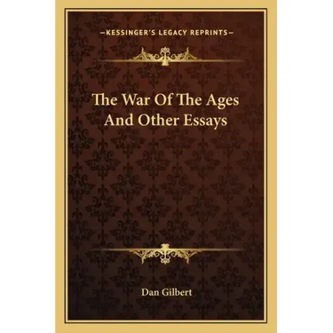 The War of the Ages and Other Essays