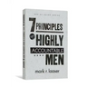The 7 Principles of Highly Accountable Men