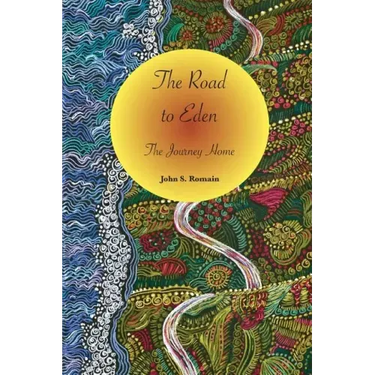 The Road to Eden: The Journey Home