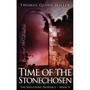 Time of the Stonechosen